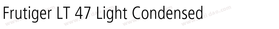 Frutiger LT 47 Light Condensed字体转换